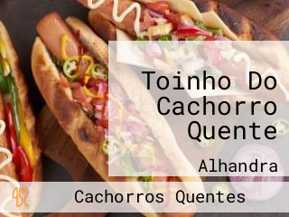 Toinho Do Cachorro Quente