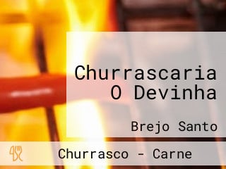 Churrascaria O Devinha