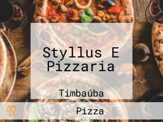 Styllus E Pizzaria