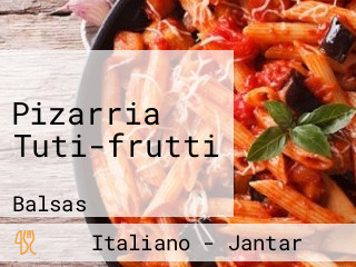 Pizarria Tuti-frutti