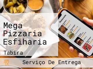 Mega Pizzaria Esfiharia