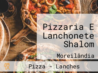 Pizzaria E Lanchonete Shalom