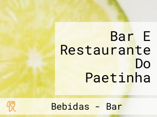 Bar E Restaurante Do Paetinha