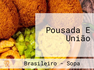 Pousada E União