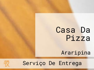 Casa Da Pizza