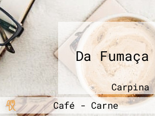 Da Fumaça