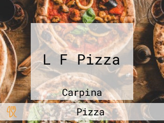 L F Pizza