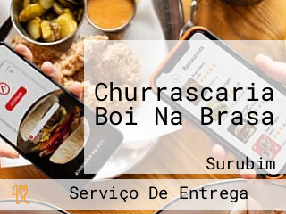 Churrascaria Boi Na Brasa