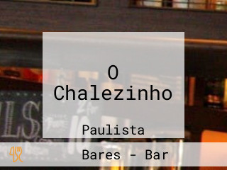 O Chalezinho