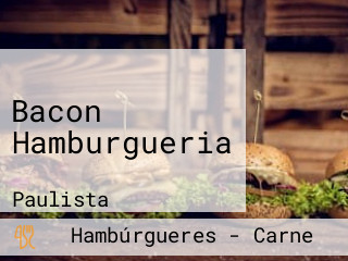 Bacon Hamburgueria