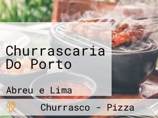 Churrascaria Do Porto