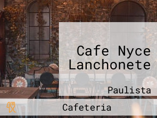 Cafe Nyce Lanchonete