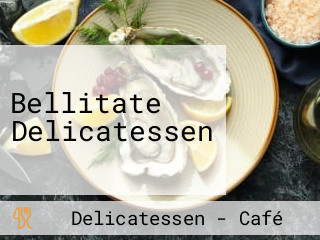 Bellitate Delicatessen