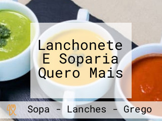 Lanchonete E Soparia Quero Mais