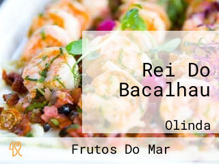 Rei Do Bacalhau