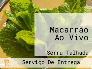 Macarrão Ao Vivo