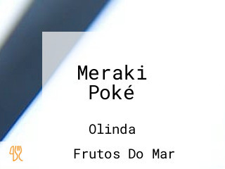 Meraki Poké