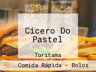 Cicero Do Pastel