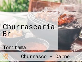 Churrascaria Br