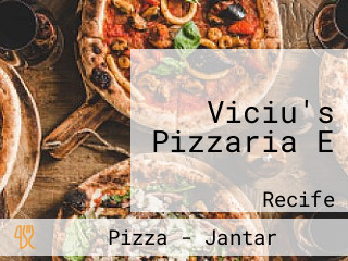 Viciu's Pizzaria E