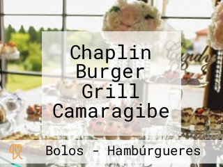 Chaplin Burger Grill Camaragibe