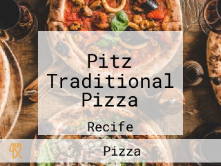 Pitz Traditional Pizza