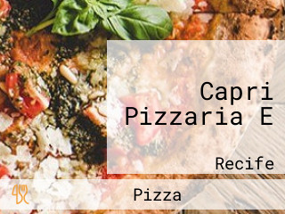 Capri Pizzaria E
