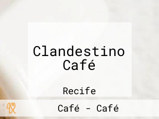 Clandestino Café