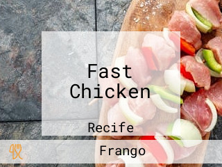 Fast Chicken