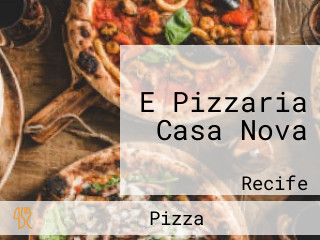 E Pizzaria Casa Nova