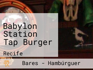 Babylon Station Tap Burger