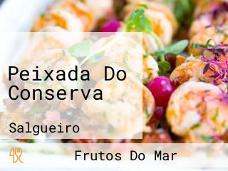 Peixada Do Conserva