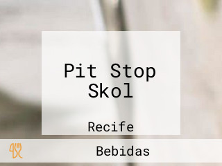 Pit Stop Skol