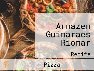 Armazem Guimaraes Riomar