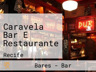 Caravela Bar E Restaurante