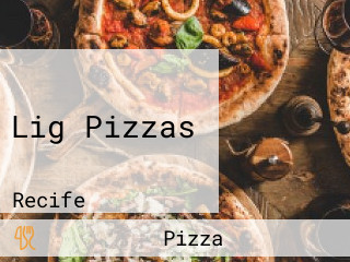 Lig Pizzas
