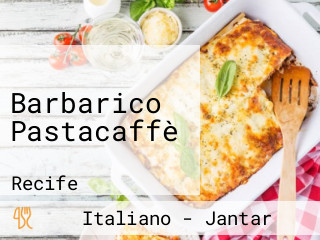 Barbarico Pastacaffè