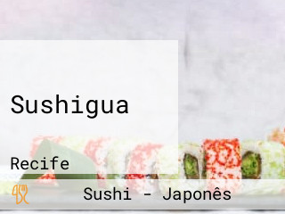 Sushigua