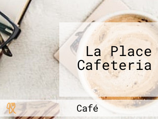 La Place Cafeteria