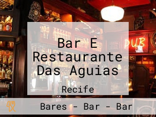 Bar E Restaurante Das Aguias