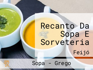 Recanto Da Sopa E Sorveteria