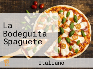 La Bodeguita Spaguete