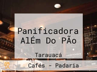 Panificadora AlÉm Do PÃo