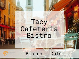 Tacy Cafeteria Bistro