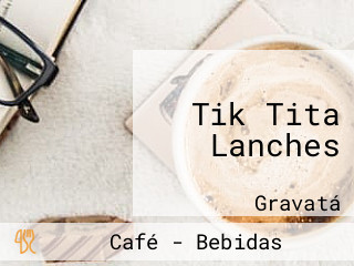 Tik Tita Lanches