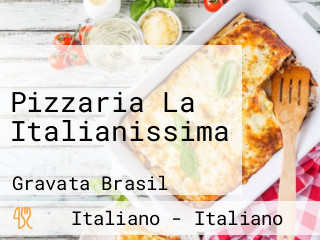 Pizzaria La Italianissima