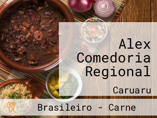 Alex Comedoria Regional