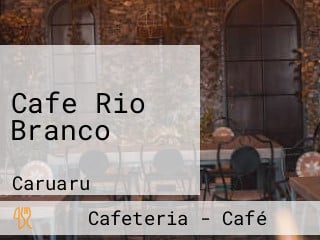 Cafe Rio Branco