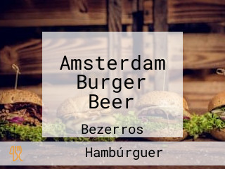 Amsterdam Burger Beer