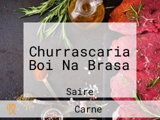 Churrascaria Boi Na Brasa